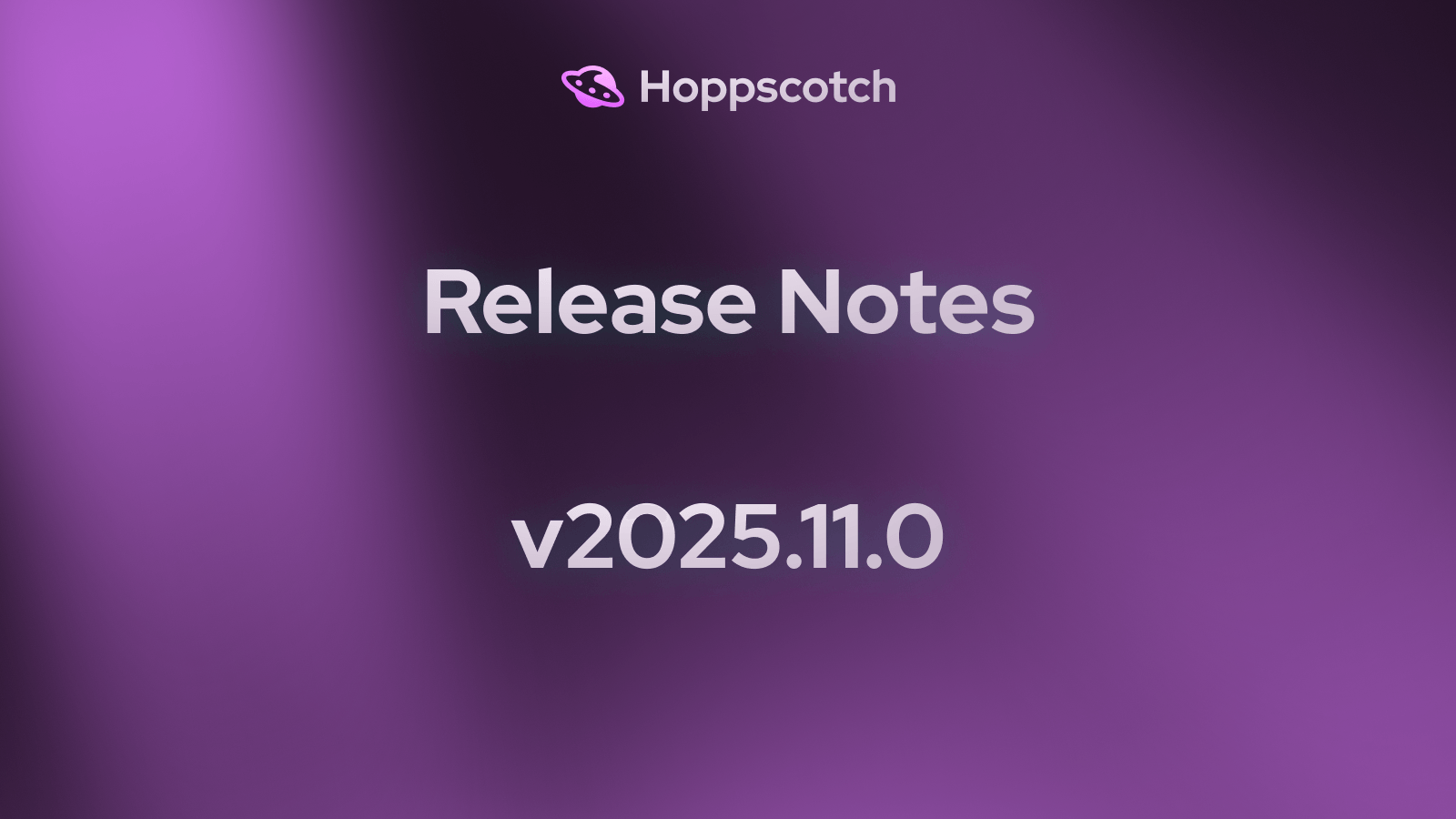 Release Notes - v2025.11.0